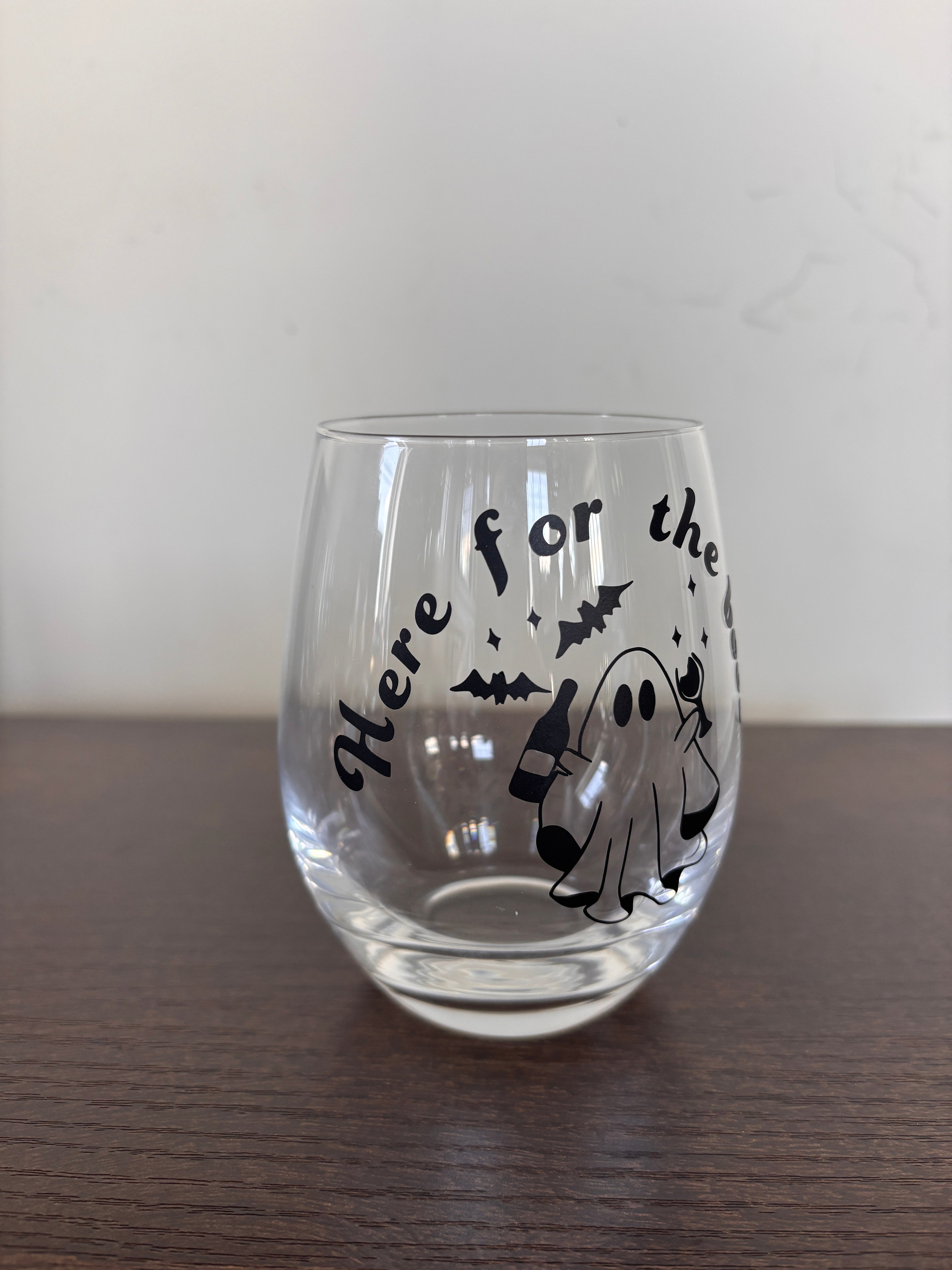 Here for the boos stemless wine glass