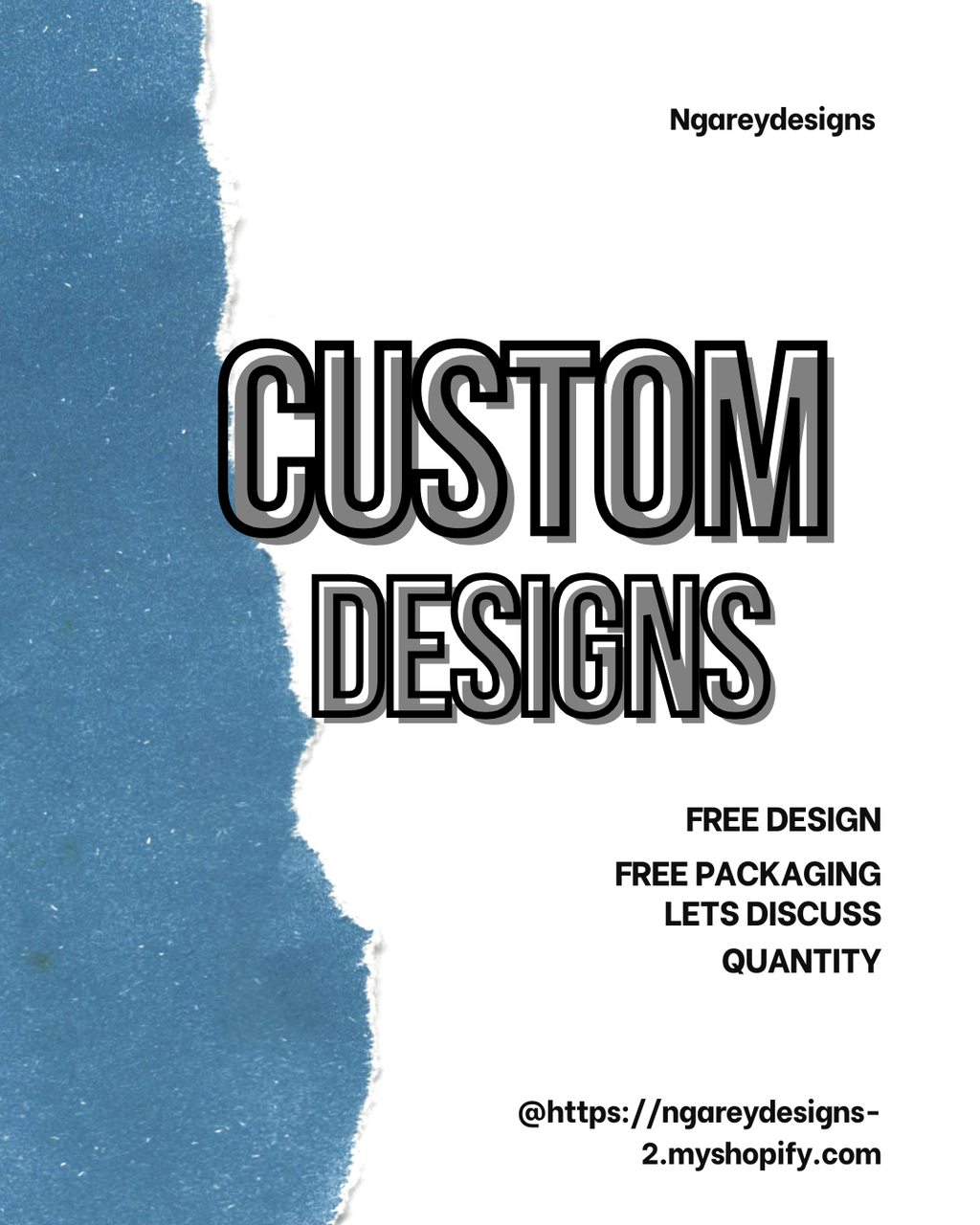 Custom Designs
