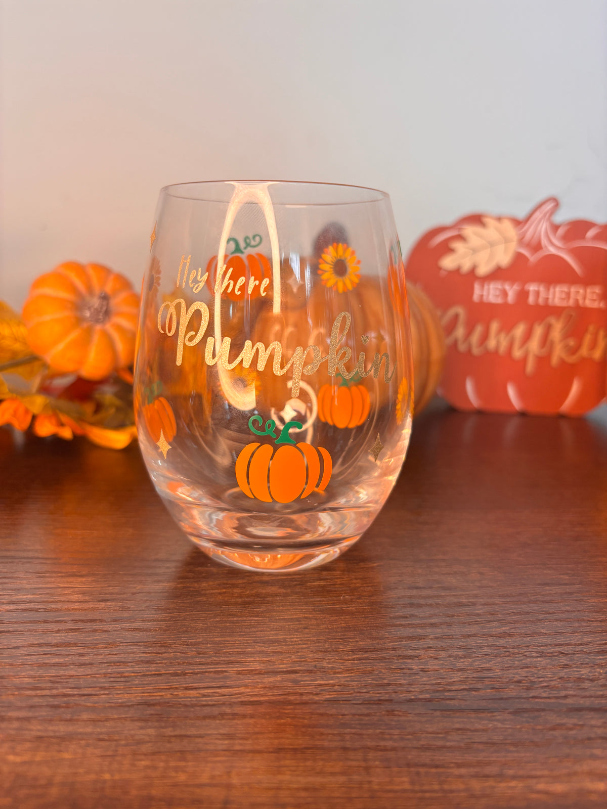 Hey there pumpkin stemless wine glass